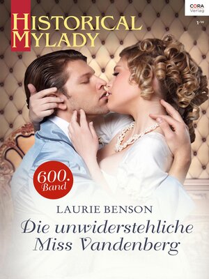 cover image of Die unwiderstehliche Miss Vandenberg
